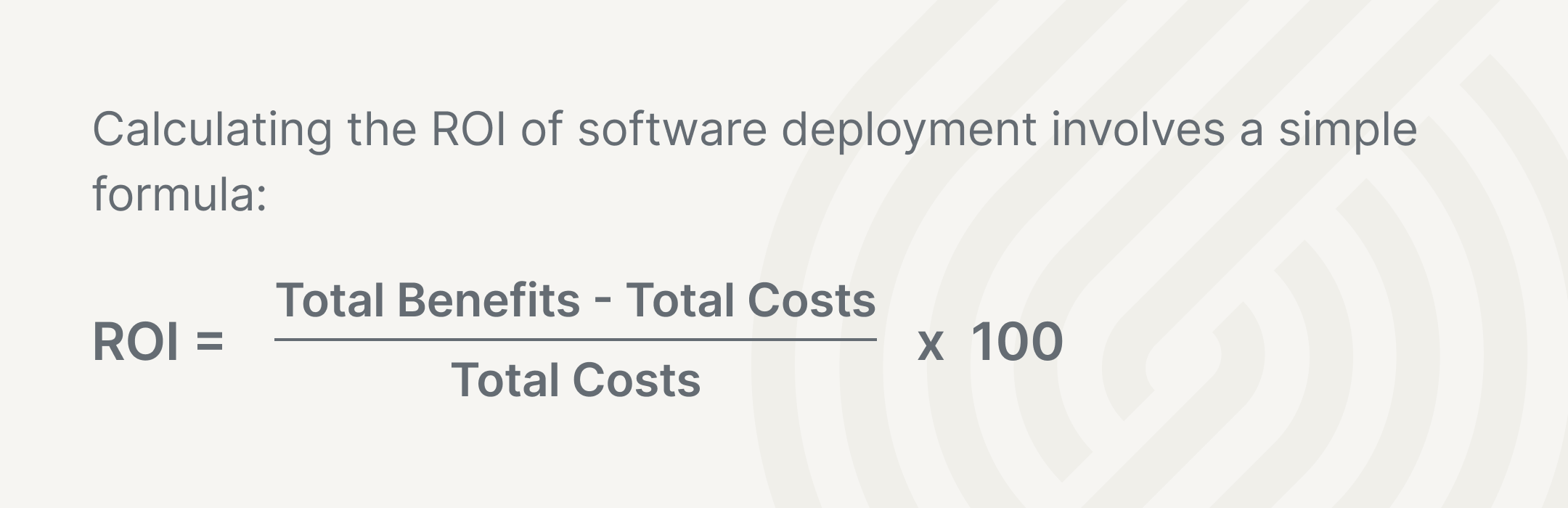ROI of software deployment