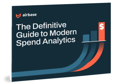 The Definitive Guide to Modern Spend Analytics