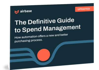 The Definitive Guide to Spend Management